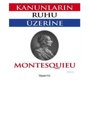 [Cambridge Texts in the History of Political Thought 01] • Kanunların Ruhu Üzerine